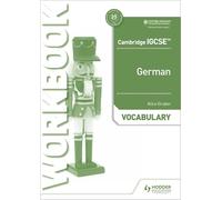 Cambridge IGCSE™ German Vocabulary Workbook