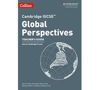 Cambridge IGCSE™ Global Perspectives Teacher’s Guide (Collins Cambridge IGCSE™)