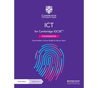 Cambridge IGCSE ICT. Coursebook. Per le Scuole superiori. Con e-book. Con espansione online (Cambridge International IGCSE)