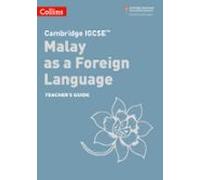 Cambridge Igcse™ Malay As A Foreign Language Teachers Guide (ebook)