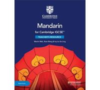 Cambridge IGCSE Mandarin as a foreign language. Teacher's resource with Cambridge Elevate. Per le Scuole superiori. Con espansione online (Cambridge International IGCSE)