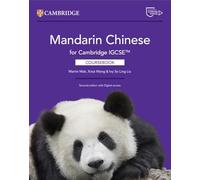 Cambridge IGCSE Mandarin Chinese as a Foreign Language. Coursebook. Per le Scuole superiori. Con espansione online (Cambridge International IGCSE)