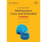 Cambridge IGCSE™ mathematics core and extended Cambridge online mathematics course. Per le Scuole superiori. Con e-book. Con espansione online (Cambridge International IGCSE)