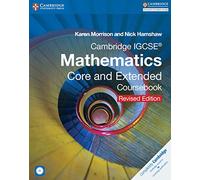 Cambridge IGCSE Mathematics core and extended coursebook. Per le Scuole superiori. Con CD-ROM. Con espansione online (Cambridge International IGCSE)