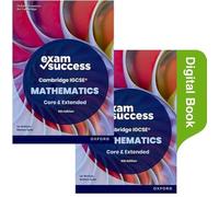 Cambridge IGCSE Mathematics: Exam Success Revision Guide Second Edition (Print & Digital Book)