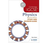 Cambridge IGCSE Physics Study and Revision Guide 2nd edition: Hodder Education Group