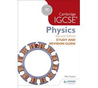 Cambridge IGCSE Physics Study and Revision Guide 2nd edition: Hodder Education Group