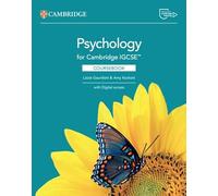 Cambridge IGCSE Psychology. Coursebook. Per le Scuole superiori. Con espansione online (Cambridge International IGCSE)