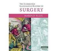 Cambridge Illustrated History of Surgery