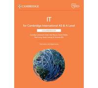 Cambridge International AS & A Level IT. Coursebook. Per le Scuole superiori. Con espansione online