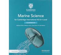 Cambridge International AS & A Level Ciencias Marinas – Libro de texto con acceso digital (2 años)