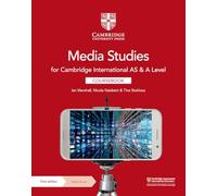Cambridge International AS & A Level Media Studies. Coursebook (Carta + Digitale con Licenza 2 anni). Per le Scuole superiori. Con espansione online