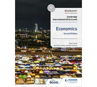 Cambridge International AS and A Level Economics Second Edition: Hodder Education Group