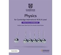 Cambridge International AS and A level physics. Practical workbook. Per le Scuole superiori. Con espansione online