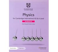 Cambridge International AS and A Level physics. Workbook with Cambridge Elevate edition. Per le Scuole superiori. Con espansione online