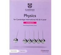 Cambridge International AS and A Level physics. Workbook with Cambridge Elevate edition. Per le Scuole superiori. Con espansione online