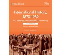 Cambridge International AS Level History. Coursebook. Per le Scuole superiori. Con espansione online