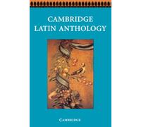 Cambridge Latin Anthology (Cambridge Latin Course)