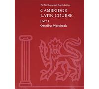 Cambridge Latin Course Unit 1 Omnibus Workbook North American edition (North American Cambridge Latin Course)
