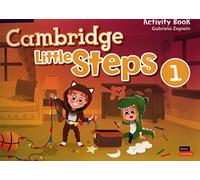 Cambridge Little Steps Level 1 Activity Book: Vol. 1 (SIN COLECCION)