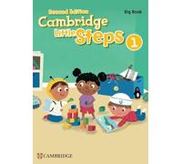 CAMBRIDGE LITTLE STEPS LEVEL 1 BIG BOOK: Vol. 1