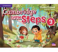 Cambridge Little Steps Level 3 Student's Book: Vol. 3 (SIN COLECCION)