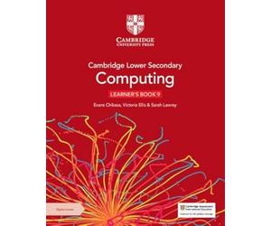 Cambridge Lower Secondary Computing Learner's Book 9 with Digital Access (1 Year)
