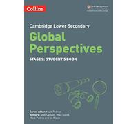 Cambridge Lower Secondary Global Perspectives Student's Book: Stage 9 (Collins Cambridge Lower Secondary Global Perspectives)