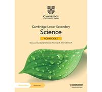 Ciencias Cambridge Lower Secondary: Cuaderno 7 para escuela media – Con e-book y expansión online