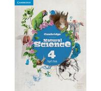 Cambridge Natural Science Level 4 Pupil's Book (SIN COLECCION)