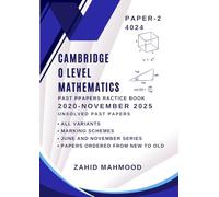 Cambridge O Level Mathematics 4024 Paper 2: Unsolved Past Papers (IGCSE and O Level Past Papers)