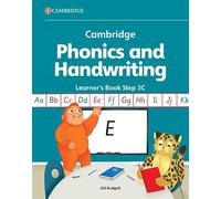 Cambridge Phonics and Handwriting Learner's Book 3C: Early Years (Cambridge Early Years): Vol. 3C