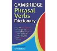 Cambridge Phrasal Verbs Dictionary 2nd Paperback