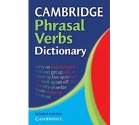 Cambridge Phrasal Verbs Dictionary | Aa. Vv.