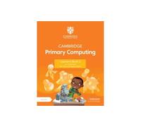 Cambridge Primary Computing Learner's Book 2 with Digital Access (1 Year) (Primary Computing, 2)
