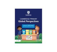 Cambridge primary global perspectives. Learner's skills book 5. Per la Scuola elementare. Con e-book. Con espansione online