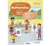 Cambridge Primary Mathematics Learner’s Book 6 Second Edition: Hodder Education Group