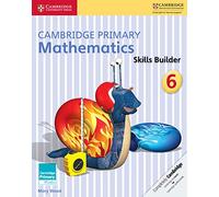 Cambridge Primary Mathematics. Skills Builders 6 (Cambridge Primary Maths)