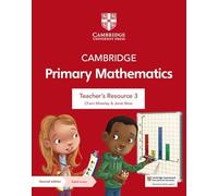 Cambridge primary mathematics. Stages 1-6. Teacher's resource 3. Per la Scuola elementare. Con e-book. Con espansione online (Cambridge Primary Maths)