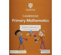 Cambridge primary mathematics. Stages 2. Teacher's Resource. Per la Scuola elementare. Con Contenuto digitale per accesso online (Cambridge Primary Maths)