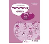 Cambridge Primary Mathematics Workbook 2 Second Edition: Hodder Education Group