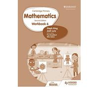 Cambridge Primary Mathematics Workbook 6 Second Edition: Hodder Education Group