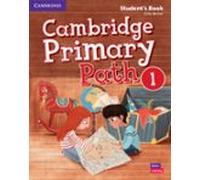 Cambridge Primary Path. Student's Book with Creative Journal. Level 1