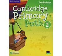 Cambridge Primary Path Level 2 Activity Book with Practice Extra: Vol. 2 (SIN COLECCION)