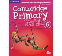 Cambridge Primary Path Level 6 Grammar and Writing Workbook: Vol. 6 (SIN COLECCION)