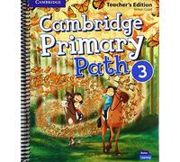 Cambridge primary path. Teacher's edition. Per la Scuola elementare (Vol. 3) - 9781108709545 (SIN COLECCION)