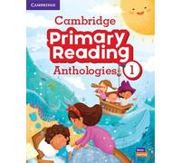 Cambridge Primary Reading Anthologies Level 1 Student's Book with Online Audio
