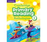 Antologías de lectura Cambridge Primary Nivel 2 – Libro del alumno con audio online