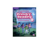 Cambridge Primary Reading Anthologies B1.2 Students Book With Online A