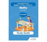 Cambridge Primary Revise for Primary Checkpoint Mathematics Study Guide 2nd edition (Cambridge Primary Maths)